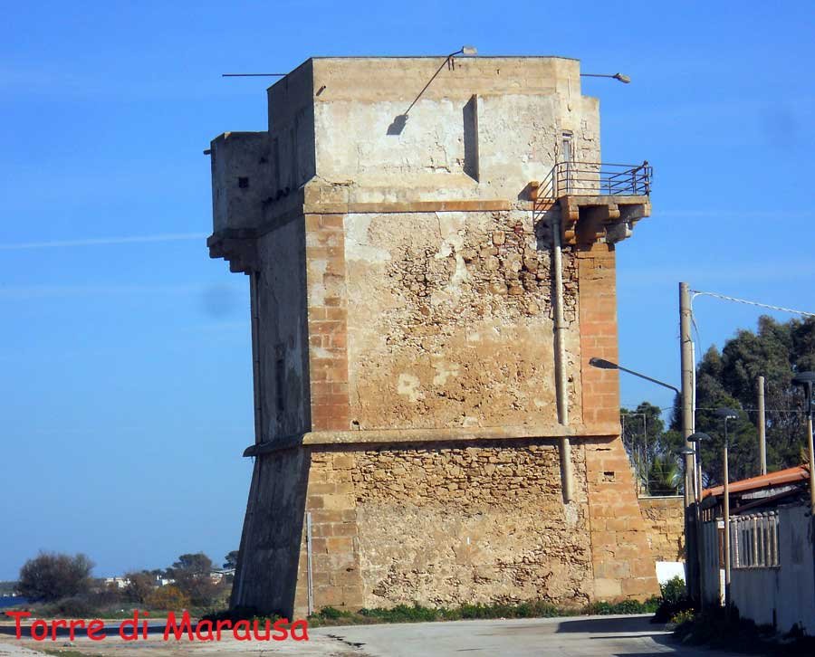 La torre di Marausa detta anche torre di Mezzo o  di San Francesco.